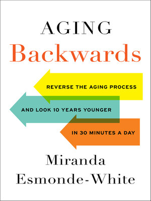 cover image of Aging Backwards